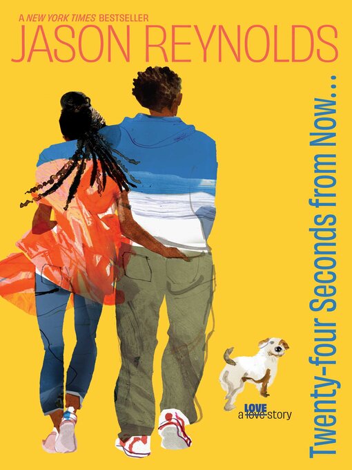 Title details for Twenty-Four Seconds from Now by Jason Reynolds - Available